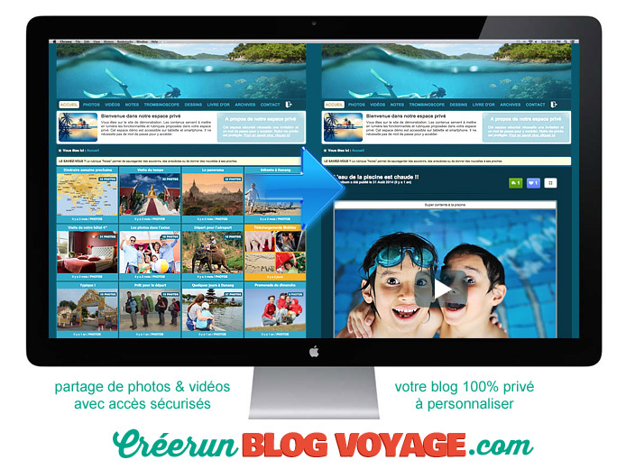 Créez votre blog voyage photos et vidéos 100% privé